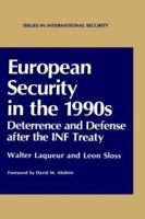 European Security in the 1990s (Issues in International Security) 0306434423 Book Cover