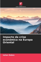 Impacto da crise económica na Europa Oriental (Portuguese Edition) 6209990592 Book Cover
