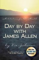 Day by Day with James Allen 0974571717 Book Cover