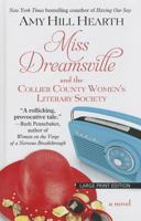Miss Dreamsville and the Collier County Women's Literary Society 1451675232 Book Cover