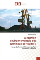 La gestion environnementale des terminaux portuaires 6203423378 Book Cover