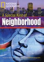A Special Kind of Neighborhood: Footprint Reading Library 2 1424044073 Book Cover