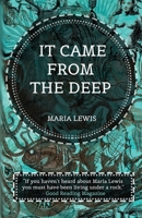 It Came from the Deep 1925579875 Book Cover