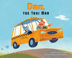 Dan, the Taxi Man 1610670728 Book Cover