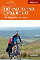 The End to End Cycle Route: Cycling the Length of Britain 1852846704 Book Cover