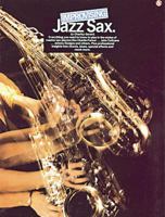 Improvising Jazz Sax: (MFM 75) (Saxophone) 082564075X Book Cover