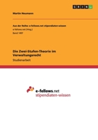 Die Zwei-Stufen-Theorie im Verwaltungsrecht 3668006512 Book Cover