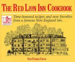 The Red Lion Inn Cookbook: Classic Recipes and New Favorites from the Most Famous of New England's Inns 1581570317 Book Cover