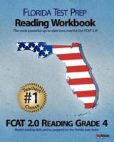 Florida Test Prep Reading Workbook Fcat 2.0 Reading Grade 4: Aligned to the 2011-2012 Florida Fcat 2.0 Reading Test 146360954X Book Cover