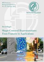 Shape-Centered Representations : From Features to Applications 3832528202 Book Cover