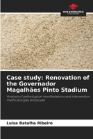 Case study: Renovation of the Governador Magalhães Pinto Stadium 6208193974 Book Cover