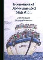 Economics of Undocumented Migration 1036402223 Book Cover