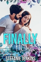 Finally Home (Tilley's Bar) B0FGPFDJSD Book Cover