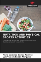 Nutrition and Physical Sports Activities 6206466353 Book Cover