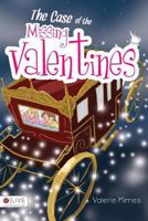 The Case of the Missing Valentines: Includes Elive Audio Download 1680970186 Book Cover