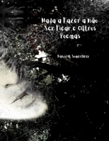 Nada a fazer a não ser ficar e outros poemas B0BW28MLGG Book Cover