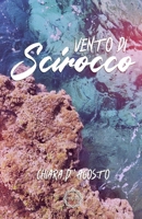 Vento Di Scirocco B0CHGFZR1T Book Cover
