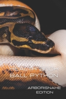 health book Ball Python: 200 pages HQ B08NYLJRTS Book Cover