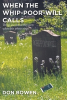 When the Whip-poor-will Calls 1645312275 Book Cover