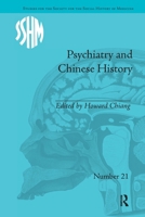 Psychiatry and Chinese History 1848934386 Book Cover
