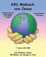 ABC Malbuch von Jesus 1463606400 Book Cover