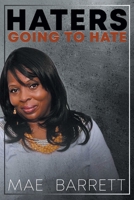 Haters Going to Hate 1645447235 Book Cover