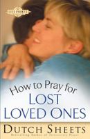 How to Pray for Lost Loved Ones (The Life Points Series) 0830727655 Book Cover