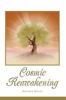 Cosmic Reawakening 0595442404 Book Cover