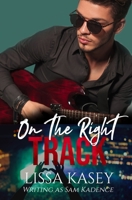 On the Right Track 1627980695 Book Cover