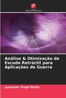 An�lise & Otimiza��o de Escudo Retr�ctil para Aplica��es de Guerra 6204129228 Book Cover