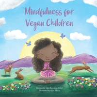 Mindfulness for Vegan Children 0998035831 Book Cover