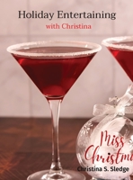 Holiday Entertaining with Christina null Book Cover
