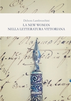 La New Woman nella letteratura vittoriana 888562815X Book Cover