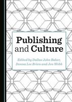 Publishing and Culture 1527528049 Book Cover
