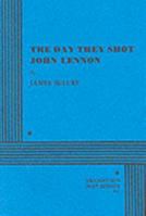 The Day They Shot John Lennon 0822202794 Book Cover