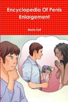 Encyclopedia Of Penis Enlargement 1329948009 Book Cover