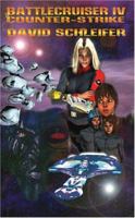 Battlecruiser IV: Counter-Strike 1418480363 Book Cover