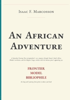 An African Adventure (Frontier Model Bibliophile Facsimiles) B0HF3Z78FC Book Cover