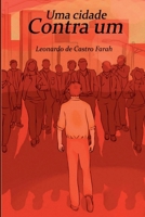 Uma Cidade Contra Um (Portuguese Edition) 6599120458 Book Cover