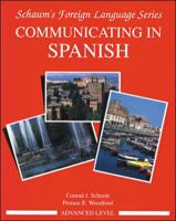 Communicating in Spanish: Advanced Level 0070566445 Book Cover