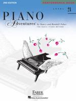 Piano Adventures: Performance Book, Level 2A 161677083X Book Cover