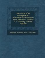 Souvenirs d'un nonagénaire, mémoires de François-Yves Besnard; Volume 2 B0BRBQKHHS Book Cover