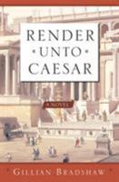 Render Unto Caesar 0765306549 Book Cover