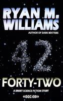 Forty-Two 1946440930 Book Cover