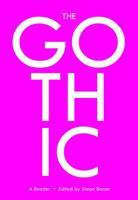 The Gothic: A Reader (Genre Fiction and Film Companions) 1787072681 Book Cover