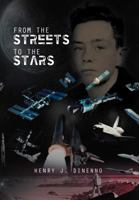 From the Streets to the Stars 146538524X Book Cover