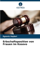 Erbschaftsposition von Frauen im Kosovo (German Edition) 6209772617 Book Cover