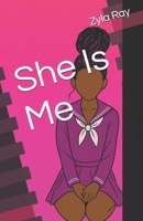 She Is Me B0FJPF1GRC Book Cover