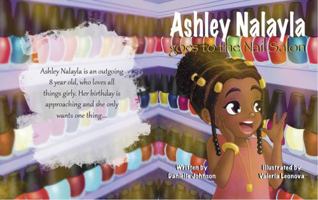 Ashley Nalayla goes to the Nail Salon null Book Cover