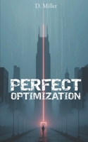 Perfect Optimization: Aequitas Justitiae B0DWXL8PT6 Book Cover